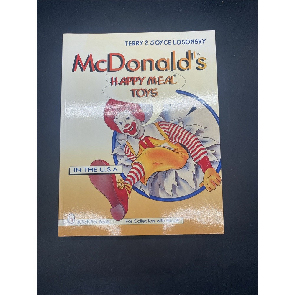 McDonald's Happy Meal Toys Value Guide Collectors Book 1975-1995
